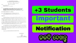 Important Notification for +3 Students ||In Odisha Higher Education Department||
