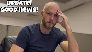 Update and good news!