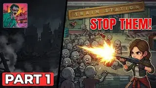 I Defended The Train Station! 🚂🧟&zwj;♂️ Zombie Warfare