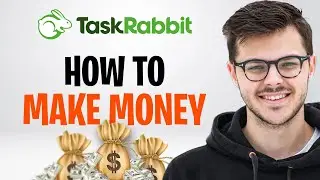 How to Become a Tasker on TaskRabbit in 2026 (How to Make Money on TaskRabbit) ✅