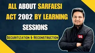 SARFAESI Act 2002 [Securitization & Reconstruction] Applications Objectives Features Hindi