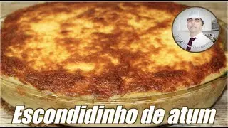 Escondidinho de atum, um dos melhores escondidinhos que eu ja fiz cheio de sabores