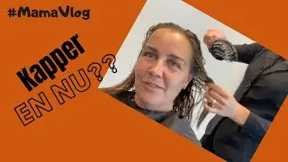 M'n moeder gaat naar de kapper maar wat gaat ze doen? #MamaVlog