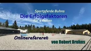 ERFOLGSFAKTOREN REITEN - ONLINE-REFERAT VON ROBERT BRUHNS - TEIL 3