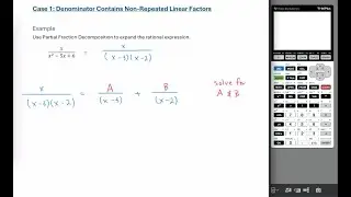 Partial Fraction Decomposition - non repeated linear factors