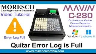 Quitar el Error Log Full Caja Registradora Mavin
