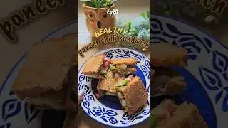 Healthy Paneer Chilli Sandwich 🥪 | High Protein | Weight Loss Friendly #explore #recipe #shorts