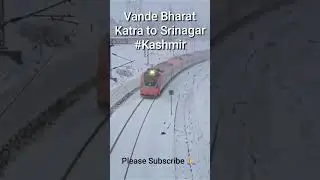Vande Bharat Train in Kashmir Snow stuns with scenic beauty. #kashmir #snow #vandebharatexpress
