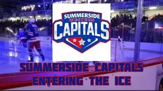 SUMMERSIDE WESTERN CAPITALS ENTERING THE ICE|