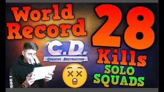 *WORLD RECORD* [MOBILE] Solo Squads 28 Kills! | Creative Destruction