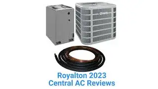 HvacRepairGuy 2023 Royalton Brand Central AC Reviews