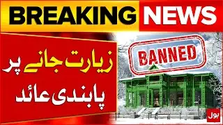 Recreational Sites in Ziarat Closed for Tourists Amid Security Concerns | Breaking News