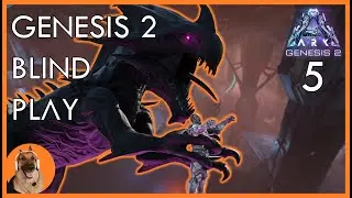 ROCKWELL INNARDS! - ARK Genesis 2 Blind Let's play - Ep 5