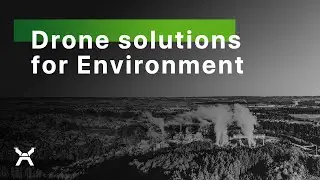 Drone solutions for Environment - DroneXperts