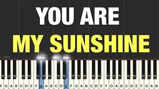 You Are My Sunshine - Piano Tutorial | Medium