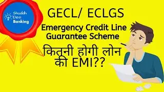 GECL/ Covid Loan - EMI Calculator