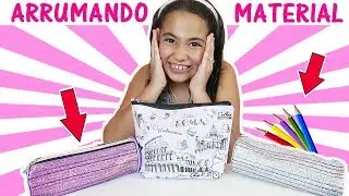 ARRUMANDO MATERIAL ESCOLAR - MEU ESTOJO | Bela Bagunça