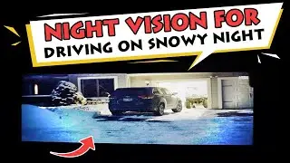 Night Vision for Car to Increase Safe Driving on Snowy Night! [Lanmodo Vast ]