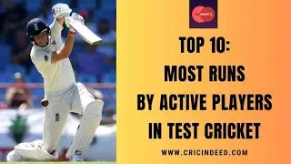 Most Test Runs by Active Top 10 players|top 10 batsman|Active players...