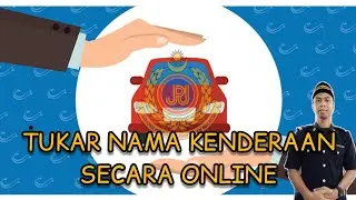 Tukar Nama Kenderaan Secara Online