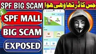 🚨SPF MALL online earnings app Complete detail 2025 Spf online earnings app scam alert #spf 
