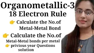 Calculate Number of metal -Metal bond and number of metal metal bonds per metal.