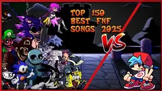 Top 150 Best FNF Song 2025 [Vid&eacute;o Sp&eacute;ciale No&euml;l 2025🎅]