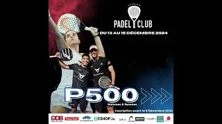 P500 R&eacute;union Padel Club - Septembre 2025 - Finale - Grenier/Theard vs Pichon de Bury/Perez
