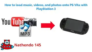 How to load music, videos, and photos onto PS Vita with PS3 | Nathendo 145