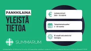 Lainan hakeminen pankista ei ole koskaan ollut n&auml;in helppoa 💶 | Summarum Lainavertailu