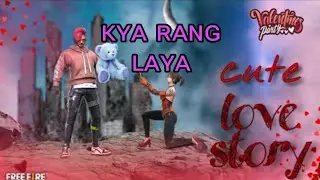 Kya rang laya video// Free Fire video Song//True Story