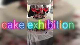 Cake exhibition, wedding structures