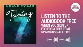 Taming 7 by Chloe Walsh [ Full Audiobook Free ]