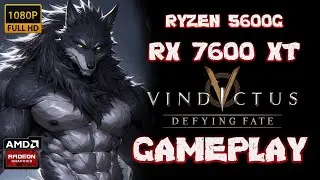 RX 7600 XT | VINDICTUS DEFYING FATE | COMBAT | BOSS KILL | 1080p, MAX SETTINGS