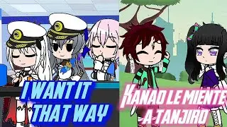 I Want it that way + Tankana // memes //gacha club 👍👍😎😎