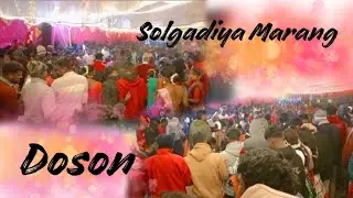 Solgadiya Marang Doson \\7 December 2025 Jil Jom Dhamaka