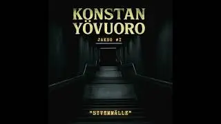 Konstan yövuoro #1 - 