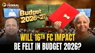 Budget 2026: Centre likely to accept 16th FC recommendations; more federal tension?
