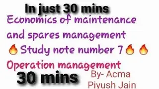 Operation management | Economics of maintenance and Spares mgmt | #trending #cma #exam #explore