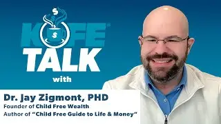 Childfree by Design: Jay Zigmont&rsquo;s Financial Wisdom for Living Life on Your Terms