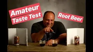 Root Beer Brand vs Generic - Amateur Taste Test