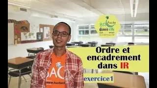 tcs international  جدع مشترك دولي : ordre et encadrement dans IR  --- exercice 1 ---