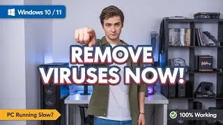 PC Running Slow or Acting Weird? Remove Viruses on Windows 10/11 (2026)