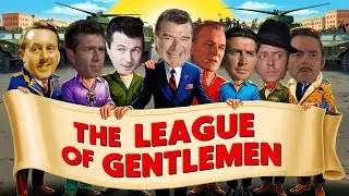 The League Of Gentlemen: Britain&rsquo;s Coolest Crime Caper You&rsquo;ve Never Seen