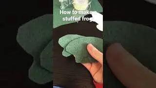 Here&rsquo;s a tutorial of how to make a stuffed frog