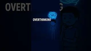 why do we OVERTHINK?