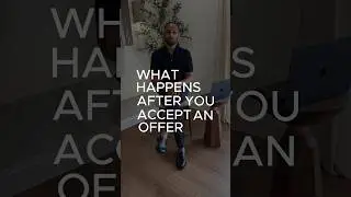 You Accepted an Offer &mdash; Now What?