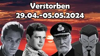 Trauer um Berühmtheiten, die in der Woche vom 29.04. bis 05.05.2024 verstorben sind.