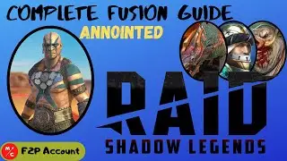 [F2P] Annointed Raid Shadow Legends | Complete Fusion Guide