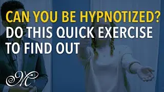 Can you be hypnotized? Do this quick exercise to find out